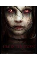 Fire in the Storm