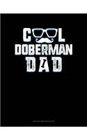 Cool Doberman Dad
