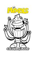 Mixels Coloring Book: Coloring Book for Kids and Adults, Activity Book with Fun, Easy, and Relaxing Coloring Pages