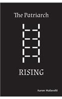 Patriarch Rising
