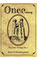 Once...,