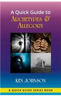 Quick Guide to Archetypes & Allegory