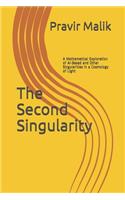 Second Singularity