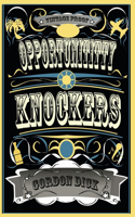 Opportunititty Knockers