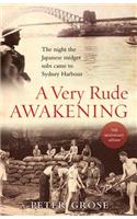 A Very Rude Awakening
