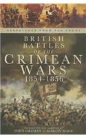 British Battles of the Crimean Wars 1854-1856