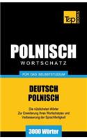 Polnischer Wortschatz für das Selbststudium - 3000 Wörter: (212 German Collection)