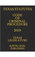 Texas Statutes Code of Criminal Procedure 2019