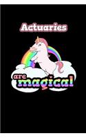 Actuaries Are Magical: 120 Lined Pages Journal Notebook - 6 X 9 Book Notepad for Actuaries