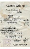 Asemic Writing - Poetic Structures