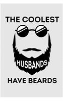 The Coolest Husbands Have Beards