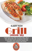 Grill cookbook bible