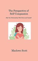 Perspective of Self-Compassion