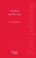 Gardens and the Law
