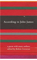 According to John James