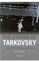 Cinema of Tarkovsky Labyrinths of Space and Time