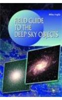 Field Guide to the Deep Sky Objects