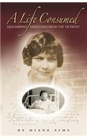 A Life Consumed