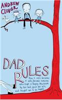 Dad Rules: How My Children Taught Me To Be a Good Parent