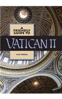 Friendly Guide to Vatican II