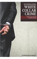 Investigating White Collar Crime