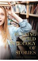 Running Wild Anthology of Stories, Volume 3