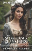 The Star-Crossed Seamstress