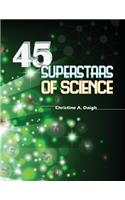 45 Superstars of Science