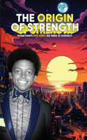 Origin of Strength