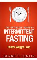 The Optimized Guide to Intermittent Fasting