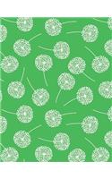 My Big Fat Bullet Journal Dandelions on Green: Jumbo Sized Dot Style Bullet Journal Notebook - 300 Plus Numbered Pages with 300 Dot Grid Pages, 6 Index Pages and 2 Key Pages in Large 8.5 X 11 Size