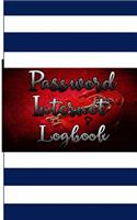 Password Internet Logbook: Journal Book And To Protect Usernames and Passwords Internet Website Notebook and Online Organizer