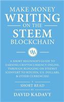 Make Money Writing on the STEEM Blockchain