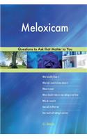 Meloxicam 478 Questions to Ask that Matter to You