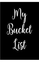 My Bucket List