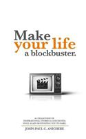 Make your Life a Blockbuster