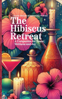 Hibiscus Retreat