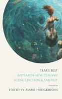 Year's Best Aotearoa New Zealand Science Fiction and Fantasy