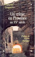 Crime En Provence Au Xve Siecle (Un)