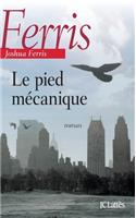 Le pied mécanique