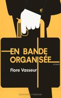En bande organisee