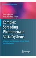Complex Spreading Phenomena in Social Systems