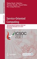 Service-Oriented Computing: 19th International Conference, Icsoc 2021, Virtual Event, November 22-25, 2021, Proceedings