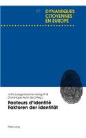 Facteurs d'Identite- Faktoren Der Identitat