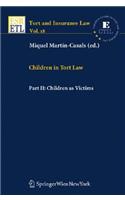 Children in Tort Law, Part II: Children as Victims