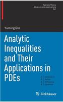 Analytic Inequalities and Their Applications in Pdes