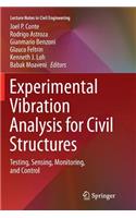 Experimental Vibration Analysis for Civil Structures