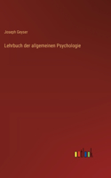 Lehrbuch der allgemeinen Psychologie