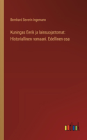 Kuningas Eerik ja lainsuojattomat