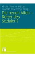 Die Neuen Alten - Retter Des Sozialen?
